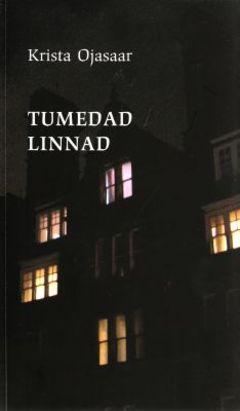 Tumedad linnad