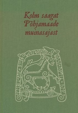 Kolm saagat Põhjamaade muinasajast