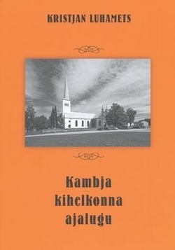 Kambja kihelkonna ajalugu