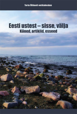 Eesti ustest – sisse, välja