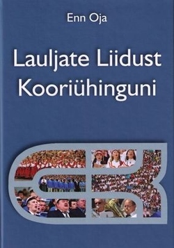 Lauljate Liidust Kooriühinguni