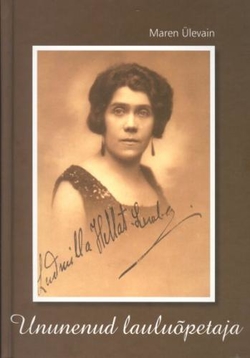 Ununenud lauluõpetaja : Ludmilla Hellat-Lemba