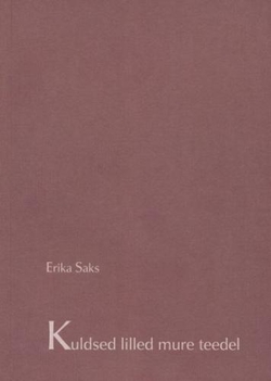 Kuldsed lilled mure teedel