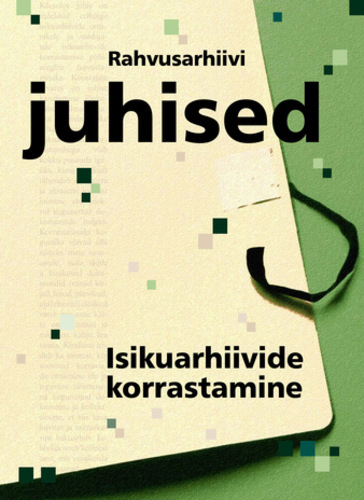 Isikuarhiivide korrastamine