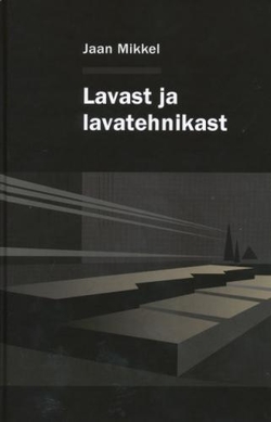 Lavast ja lavatehnikast