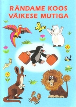 Rändame koos väikese mutiga