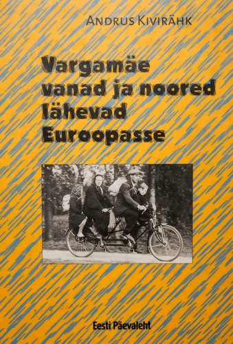 Vargamäe vanad ja noored lähevad Euroopasse