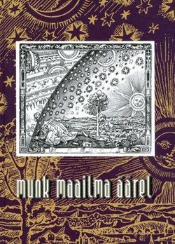 Munk maailma äärel