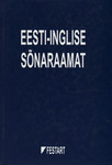 Eesti-inglise sõnaraamat = Estonian-English dictionary