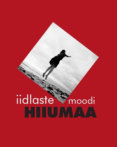 Iidlaste moodi Hiiumaa