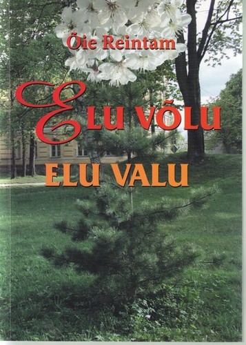 Elu võlu - elu valu