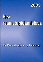 Hea raamatupidamistava 2005