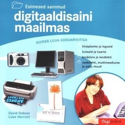 Esimesed sammud digitaaldisaini maailmas