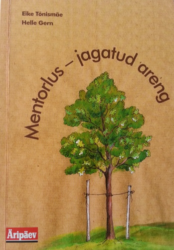 Mentorlus - jagatud areng