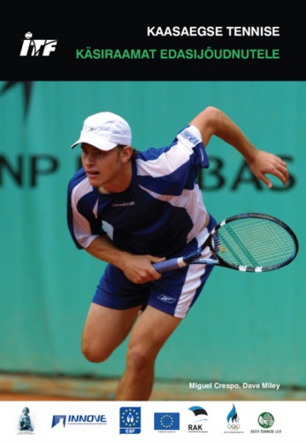 Kaasaegse tennise käsiraamat edasijõudnutele