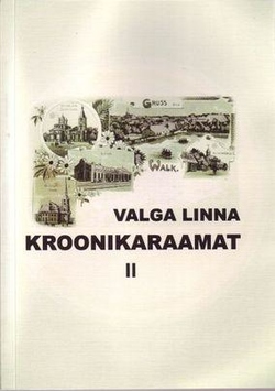 Valga linna kroonikaraamat