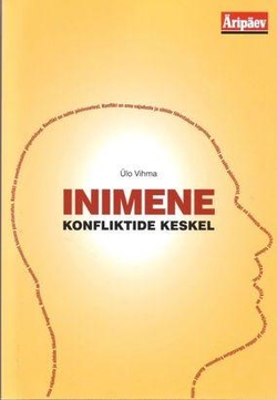 Inimene konfliktide keskel