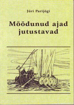 Möödunud ajad jutustavad