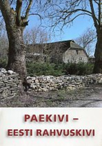Paekivi - Eesti rahvuskivi