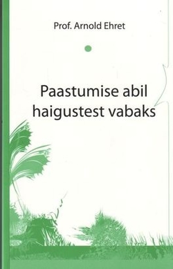 Paastumise abil haigustest vabaks