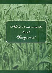 Meie esivanemate lood Sargverest