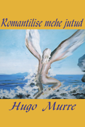 Romantilise mehe jutud