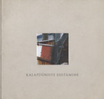 Kalapüüniste ehitamine