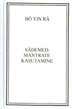 Sädemed. Mantrate kasutamine