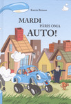 Mardi päris oma auto