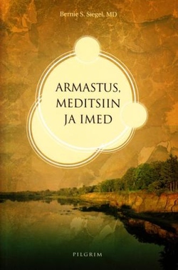Armastus, meditsiin ja imed