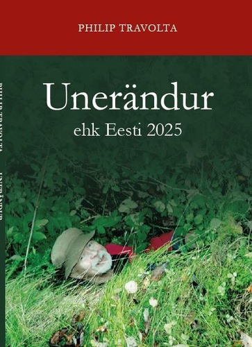 Unerändur ehk Eesti 2025
