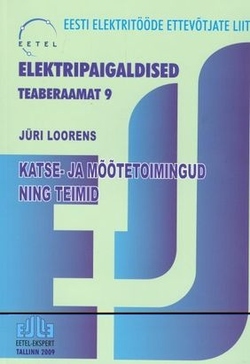 Katse- ja mõõtetoimingud ning teimid