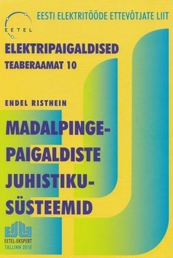 Madalpingepaigaldiste juhistikusüsteemid