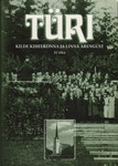 Türi : kilde kihelkonna ja linna arengust. IV osa