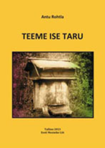 Teeme ise taru