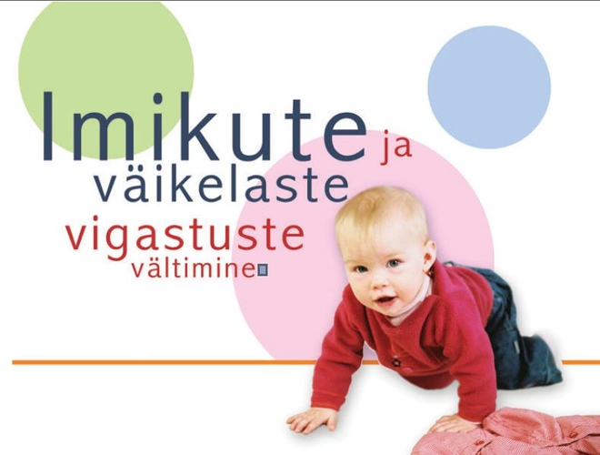 Imikute ja väikelaste vigastuste vältimine