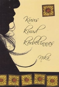 Kuus kuud kõrbelinnas