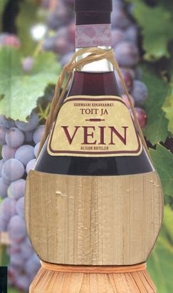 Gurmaani kokaraamat: TOIT JA VEIN