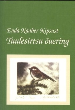 Tuulesirtsu õuering (luulet aastaist 2005-2008)
