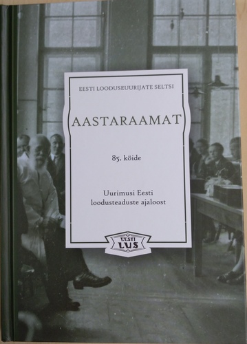 Uurimusi Eesti loodusteaduste ajaloost = Studies on the history of natural sciences in Estonia