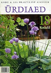 Ürdiaed. Kodu ja Aed