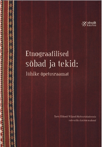 Etnograafilised sõbad ja tekid