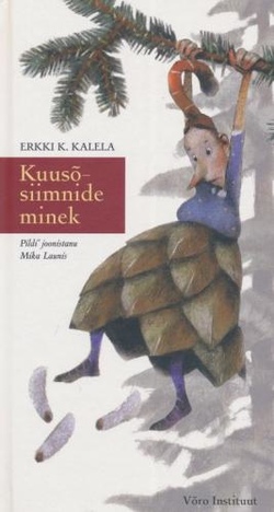 Kuusõsiimnide minek