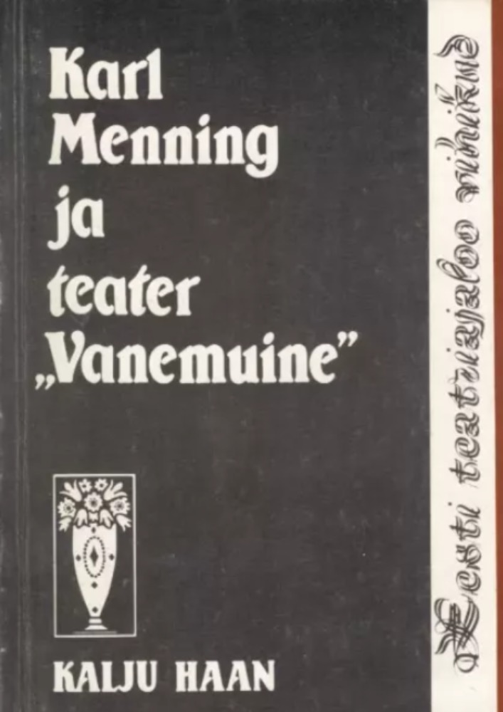 Karl Menning ja teater "Vanemuine"