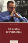 Ain Seppiku süümeskandaal