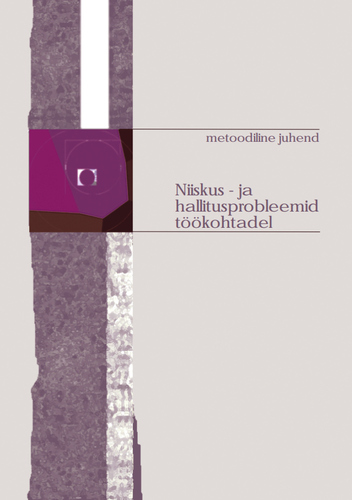 Niiskus- ja hallitusprobleemid töökohtadel