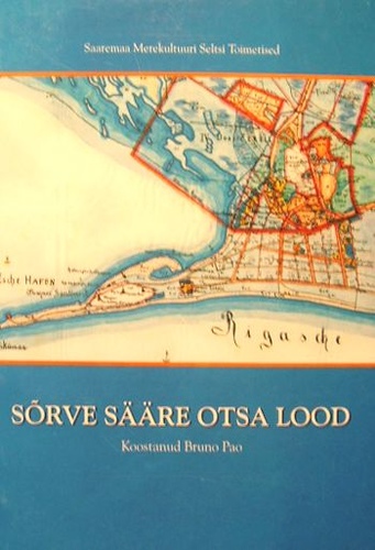 Sõrve sääre otsa lood