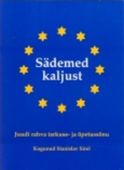 Sädemed kaljust : Juudi rahva tarkuse- ja õpetussõnu