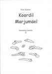Koordil, Marjumäel