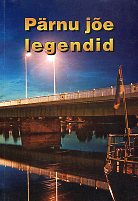 Pärnu jõe legendid